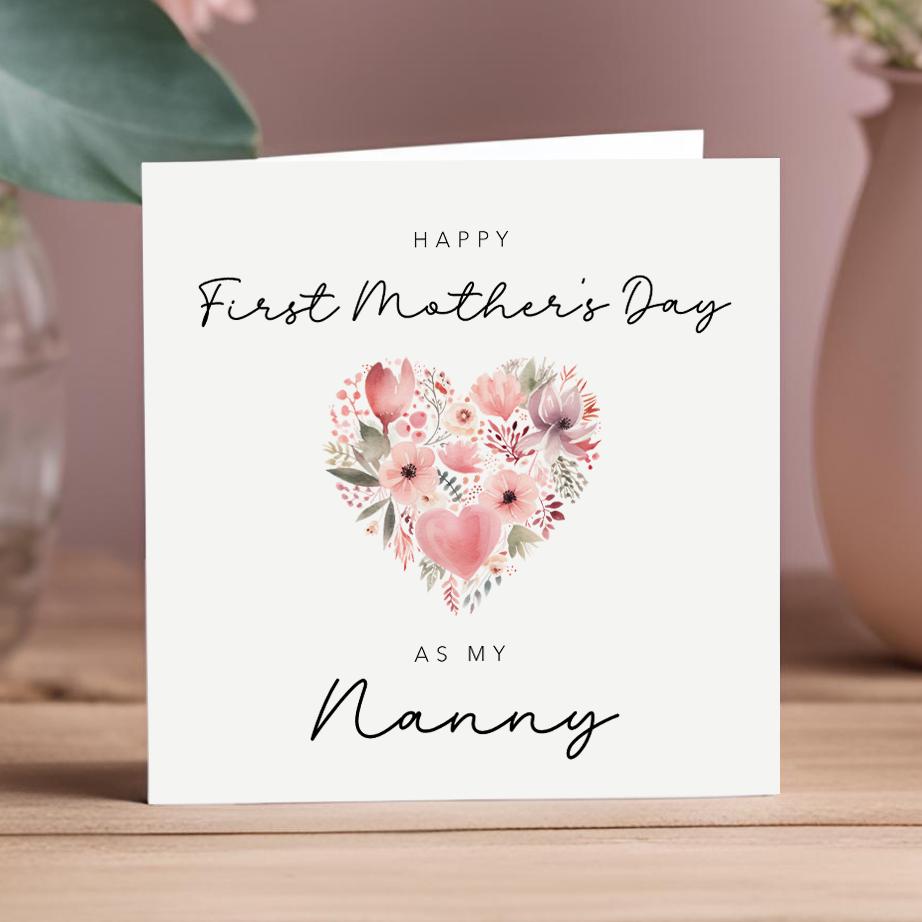 First Mother's Day as my Nanny Card