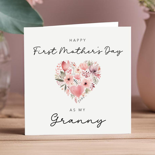 First Mother's Day as my Granny Card