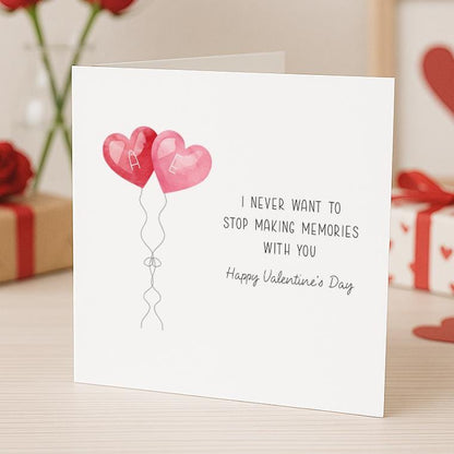 Valentine's Card - I never want to stop making memories with you - Personalised with Initials