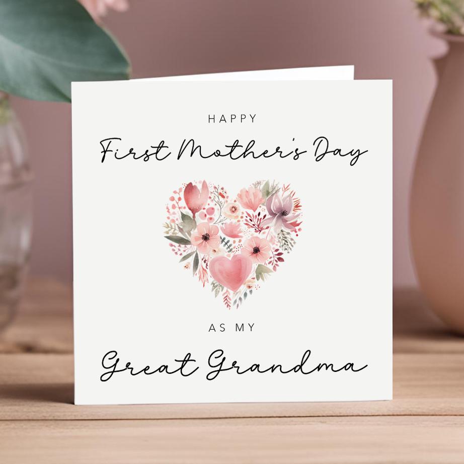 First Mother's Day as my Great Grandma Card