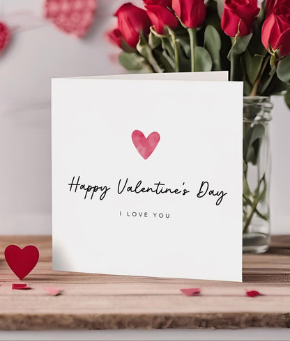 Happy Valentines Day Card I love You Card