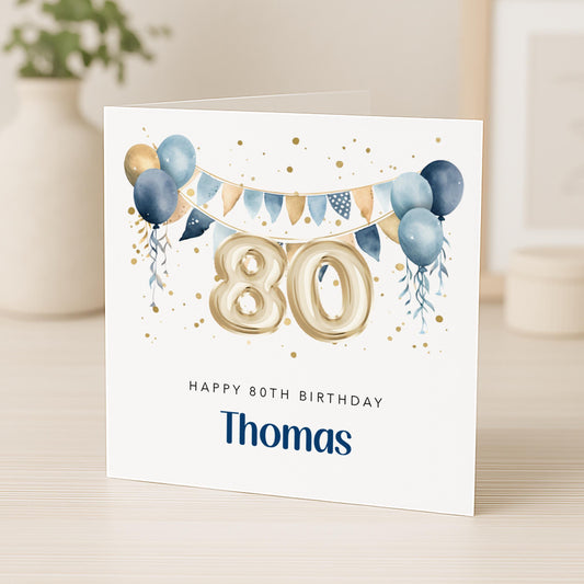 Personalised 80th Birthday Card for Him - Blue and Gold | B18