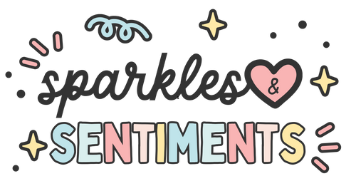 Sparkles and Sentiments