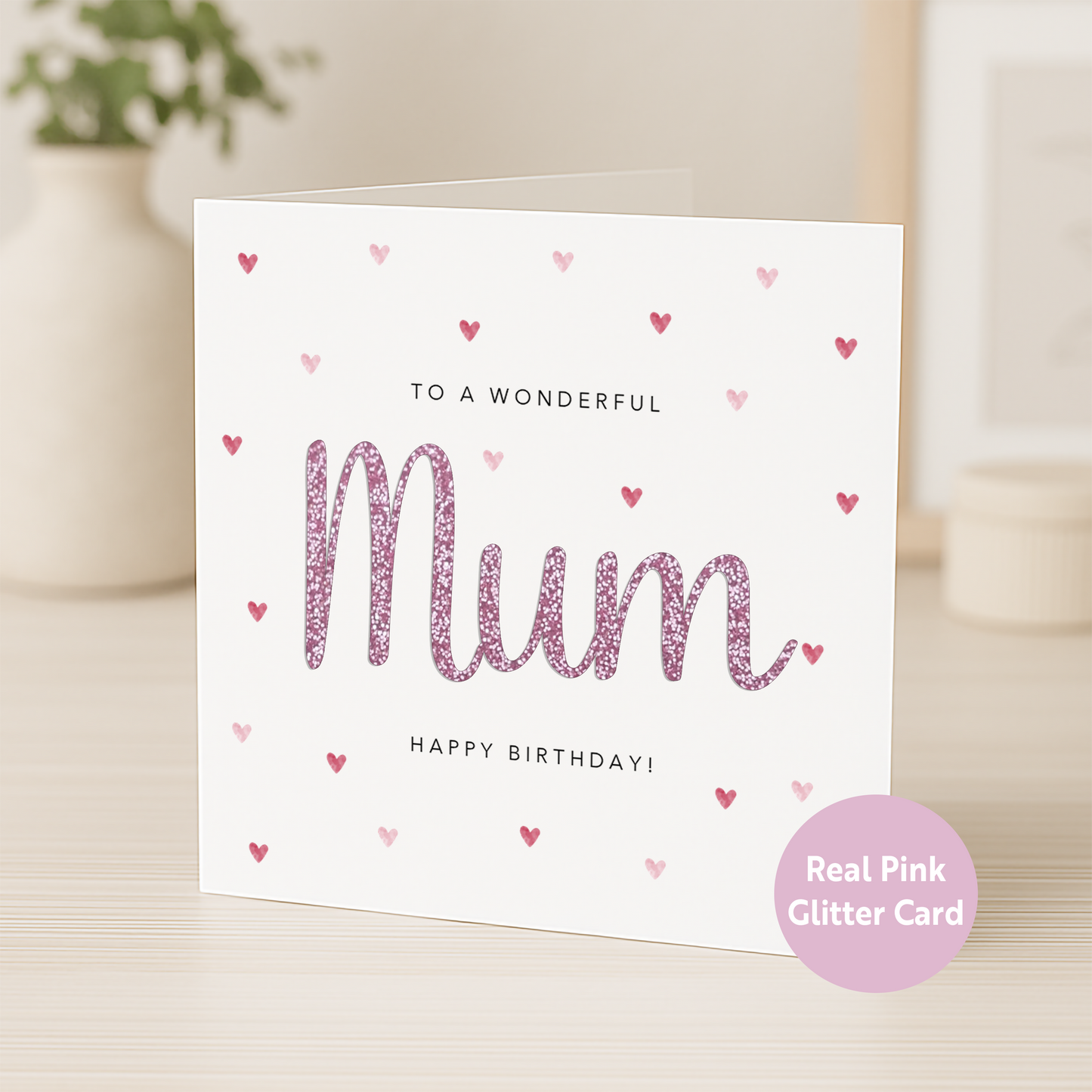 Pink Glitter Mum Birthday Card