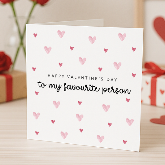 Happy Valentine's Day Card - to my favourite person