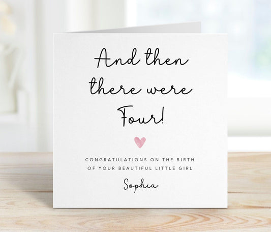 New Baby Card - and then there were four! - Pink