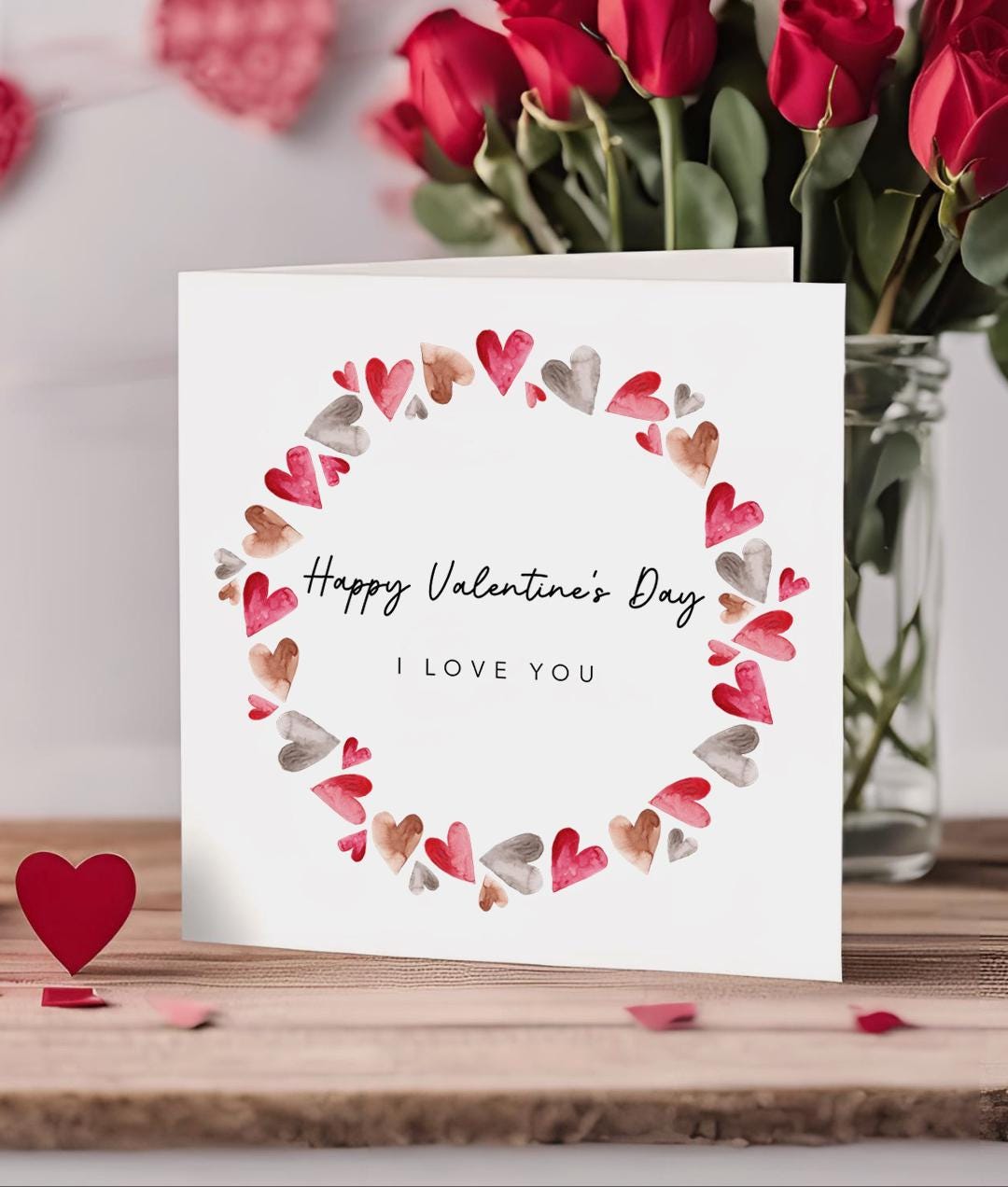 Happy Valentines Day Card I love You Card