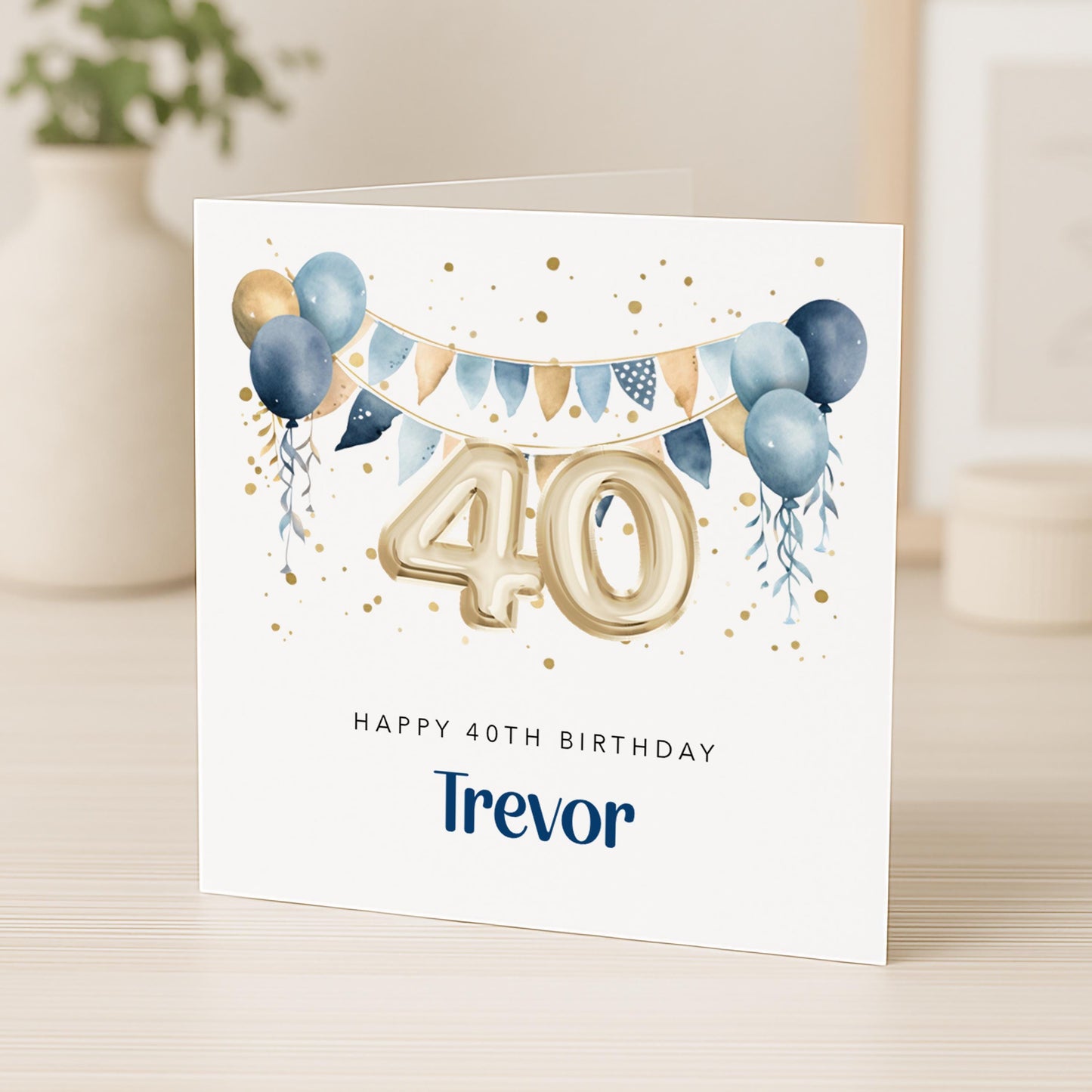 Personalised 40th Birthday Card for Him - Blue and Gold | B18