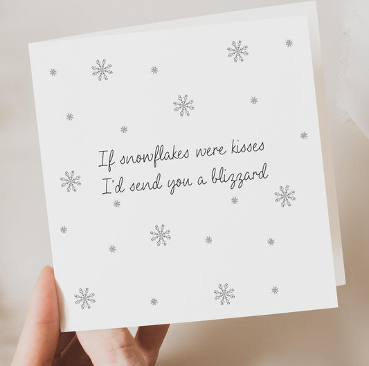 If snowflakes were kisses Christmas Card